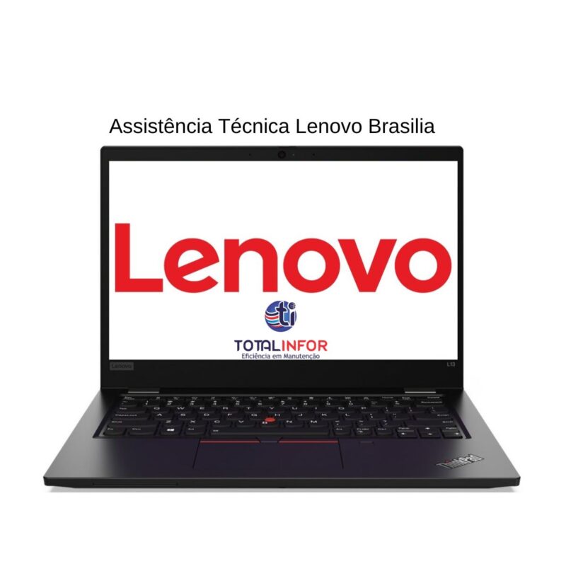 Assistência Técnica Lenovo Brasilia - Total infor