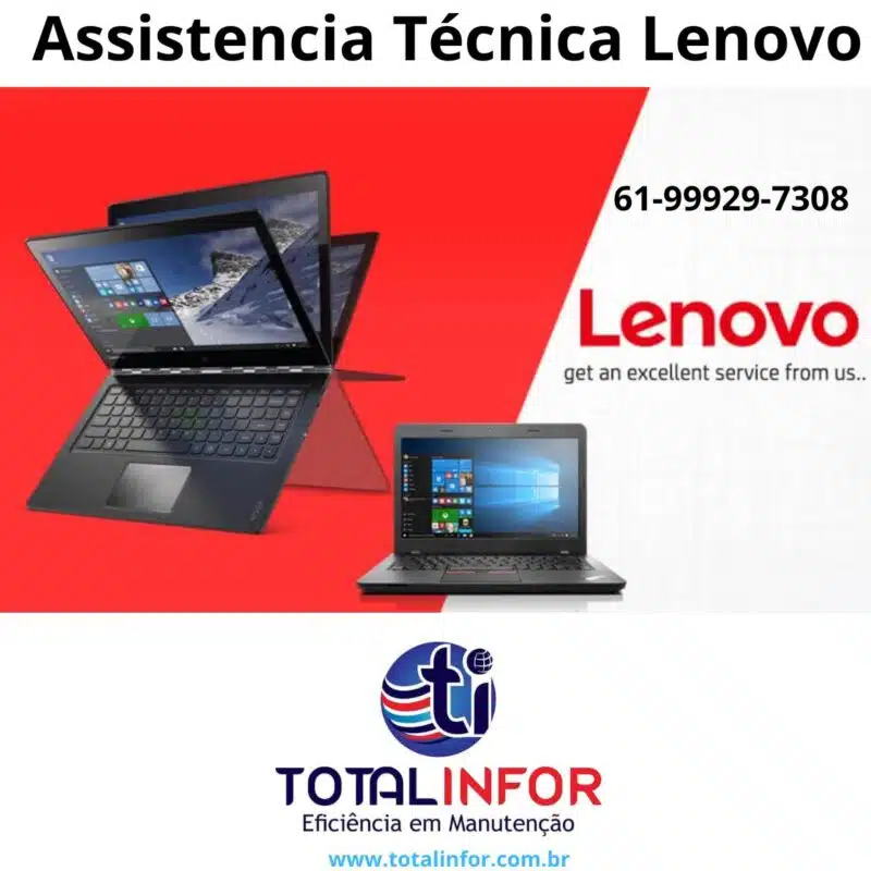 Assistência Técnica Lenovo - Total Infor